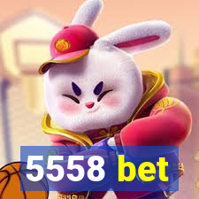 5558 bet